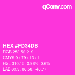 Color code: HEX #FD34DB | qconv.com