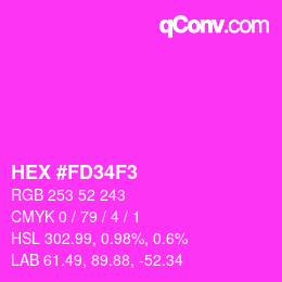 Farbcode: HEX #FD34F3 | qconv.com