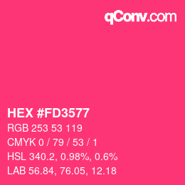 Farbcode: HEX #FD3577 | qconv.com