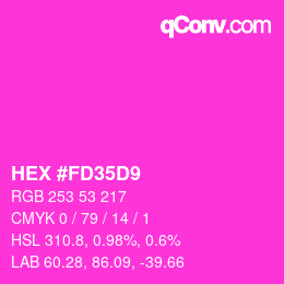 Color code: HEX #FD35D9 | qconv.com