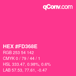 Color code: HEX #FD368E | qconv.com