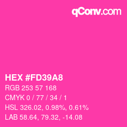 カラーコード: HEX #FD39A8 | qconv.com