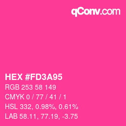 Color code: HEX #FD3A95 | qconv.com