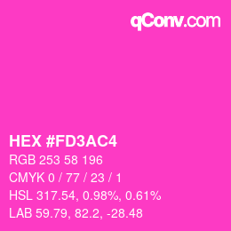 カラーコード: HEX #FD3AC4 | qconv.com