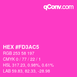 カラーコード: HEX #FD3AC5 | qconv.com