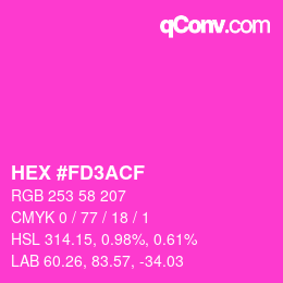 Color code: HEX #FD3ACF | qconv.com