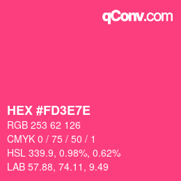 Code couleur: HEX #FD3E7E | qconv.com