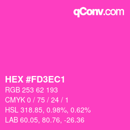 カラーコード: HEX #FD3EC1 | qconv.com