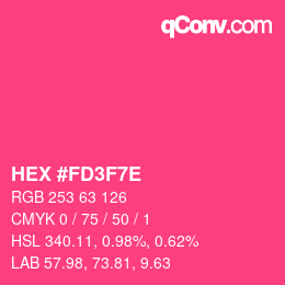 カラーコード: HEX #FD3F7E | qconv.com