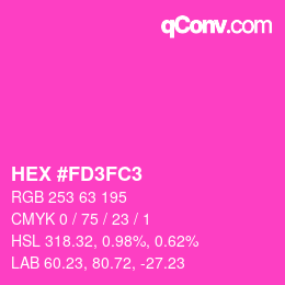 颜色代码: HEX #FD3FC3 | qconv.com