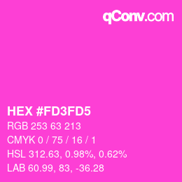 Color code: HEX #FD3FD5 | qconv.com