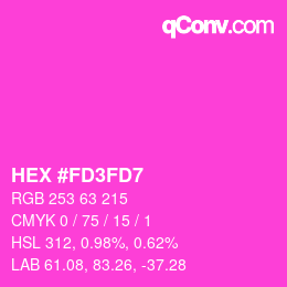 カラーコード: HEX #FD3FD7 | qconv.com