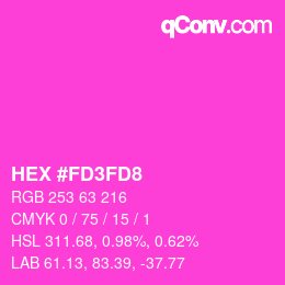 颜色代码: HEX #FD3FD8 | qconv.com
