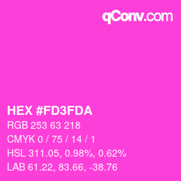 颜色代码: HEX #FD3FDA | qconv.com