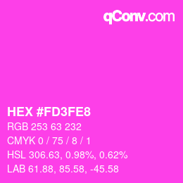 カラーコード: HEX #FD3FE8 | qconv.com