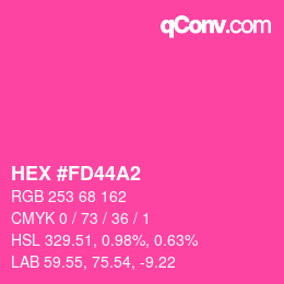 カラーコード: HEX #FD44A2 | qconv.com