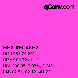 カラーコード: HEX #FD48E2 | qconv.com