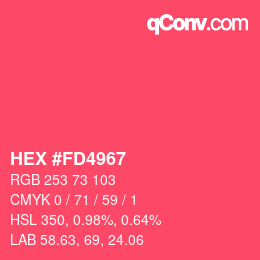 Color code: HEX #FD4967 | qconv.com