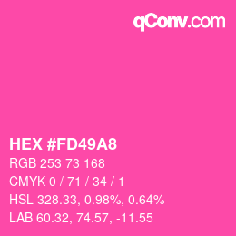 Color code: HEX #FD49A8 | qconv.com
