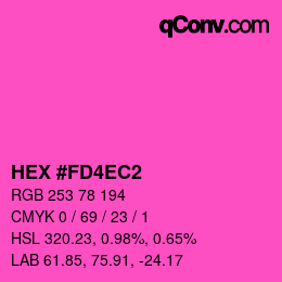 カラーコード: HEX #FD4EC2 | qconv.com