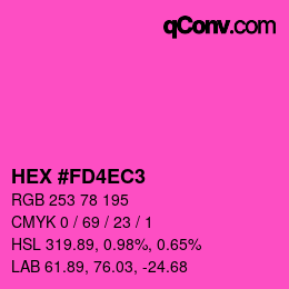 カラーコード: HEX #FD4EC3 | qconv.com