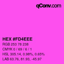 カラーコード: HEX #FD4EEE | qconv.com