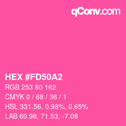 Color code: HEX #FD50A2 | qconv.com