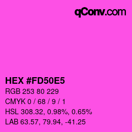 カラーコード: HEX #FD50E5 | qconv.com