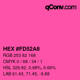 カラーコード: HEX #FD52A8 | qconv.com