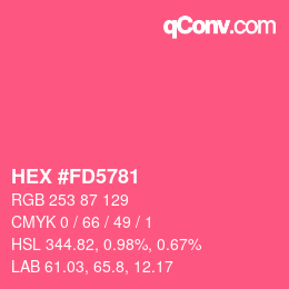 カラーコード: HEX #FD5781 | qconv.com