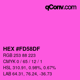 カラーコード: HEX #FD58DF | qconv.com