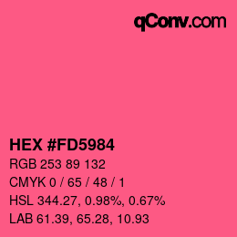 颜色代码: HEX #FD5984 | qconv.com