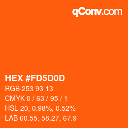 カラーコード: HEX #FD5D0D | qconv.com