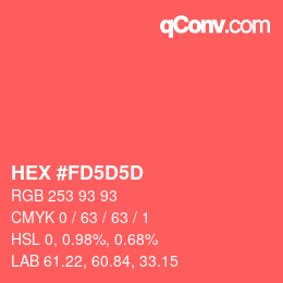 カラーコード: HEX #FD5D5D | qconv.com