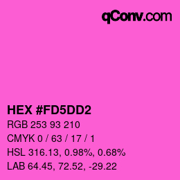 カラーコード: HEX #FD5DD2 | qconv.com
