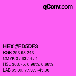 カラーコード: HEX #FD5DF3 | qconv.com