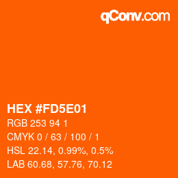 Farbcode: HEX #FD5E01 | qconv.com