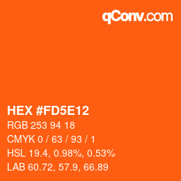 カラーコード: HEX #FD5E12 | qconv.com