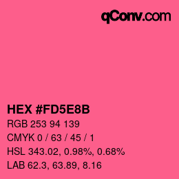 颜色代码: HEX #FD5E8B | qconv.com