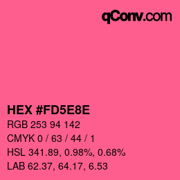 Color code: HEX #FD5E8E | qconv.com