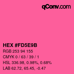 カラーコード: HEX #FD5E9B | qconv.com