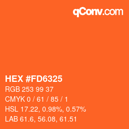 カラーコード: HEX #FD6325 | qconv.com