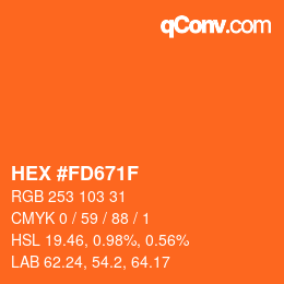Farbcode: HEX #FD671F | qconv.com