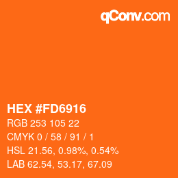 颜色代码: HEX #FD6916 | qconv.com