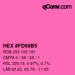 颜色代码: HEX #FD69B5 | qconv.com