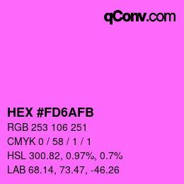Color code: HEX #FD6AFB | qconv.com