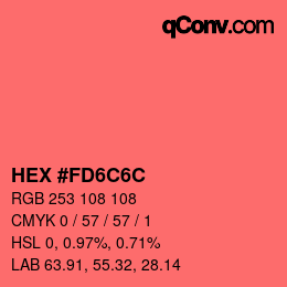 Color code: HEX #FD6C6C | qconv.com