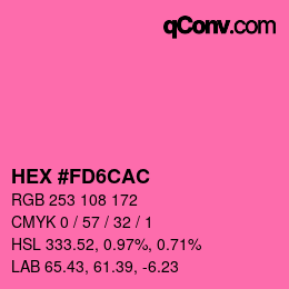 カラーコード: HEX #FD6CAC | qconv.com