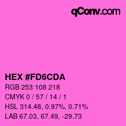 Color code: HEX #FD6CDA | qconv.com