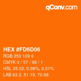 Color code: HEX #FD6D06 | qconv.com